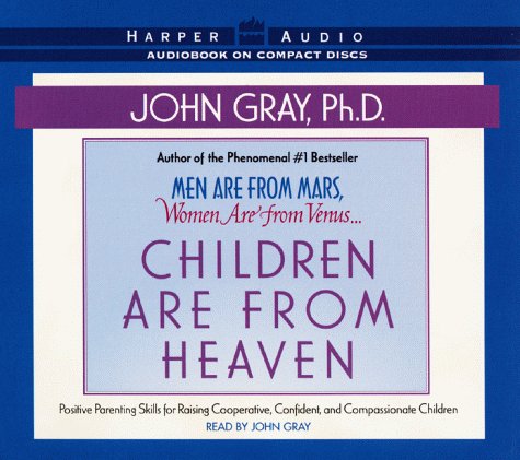 Title details for Children Are from Heaven by John Gray - Wait list
